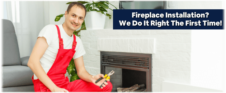 Fireplace Installation Fresno